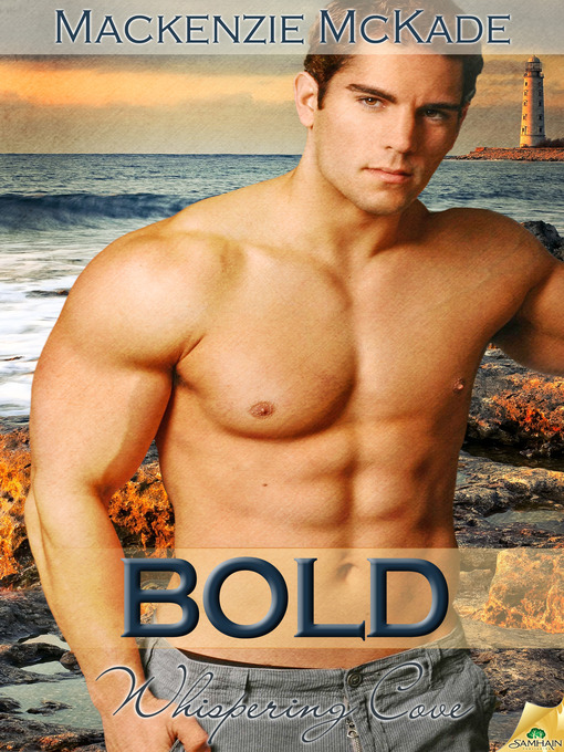 Title details for Bold by Mackenzie McKade - Available